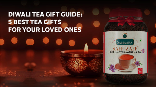 Diwali Tea Gift Guide: 5 Best Tea Gifts for Your Loved Ones