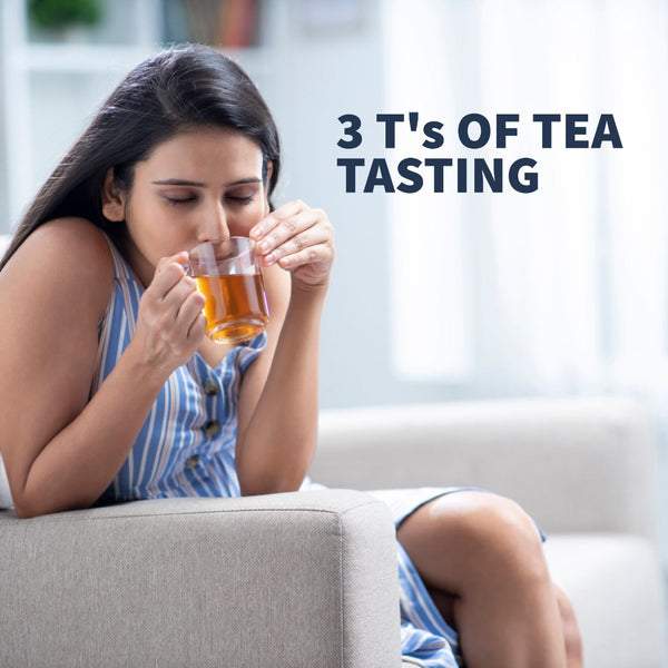 THE 3 T’s OF TEA TASTING: Temperature, Time, and Teapot