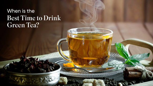 Morning Vs Night: Which Is The Best Time To Drink Green Tea For You?